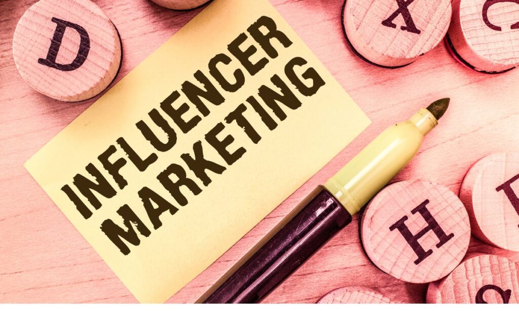 Influencer Marketing